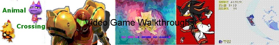 Video Game Walkthroughs